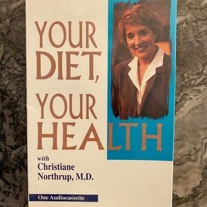 Your Diet, Your Health with Christiane Northrup, M.D.Audio Cassette New
